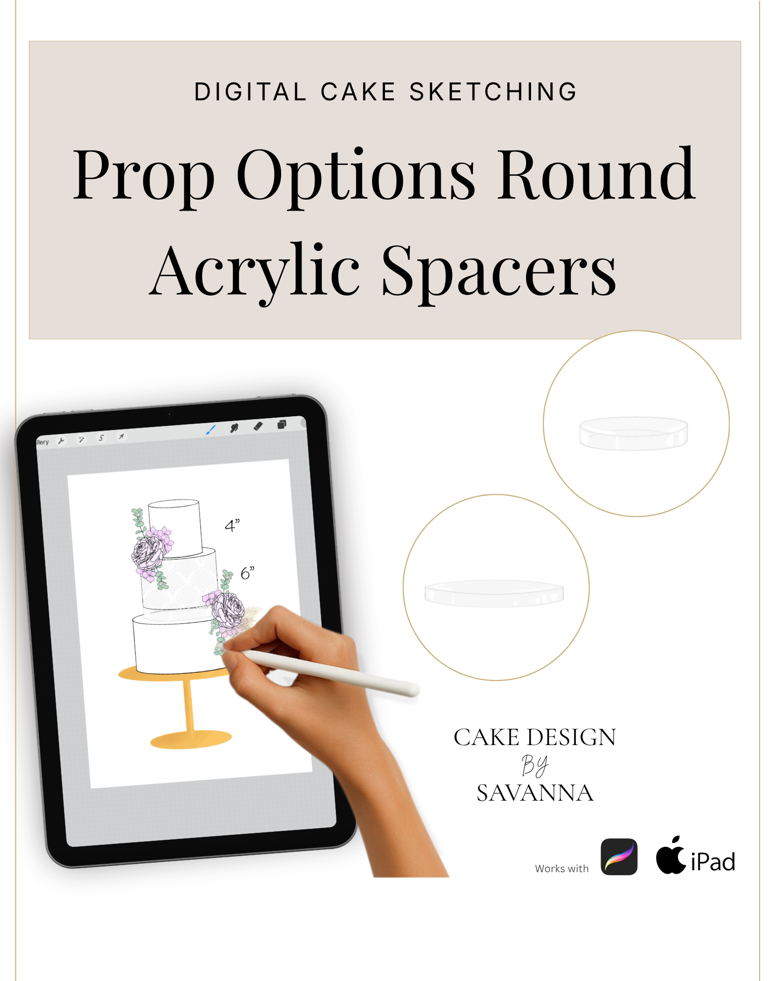 Round acrylic cake spacer sketch — Procreate stamp of the real Prop Options round spacer | Cake Design by Savanna