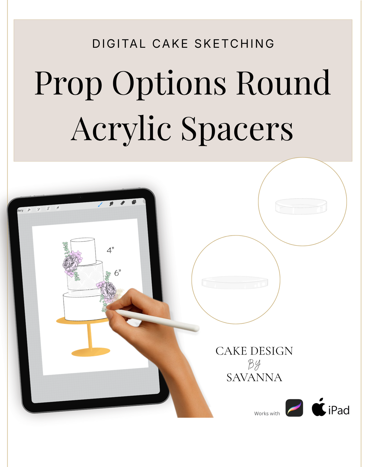 Round acrylic cake spacer sketch — Procreate stamp of the real Prop Options round spacer | Cake Design by Savanna